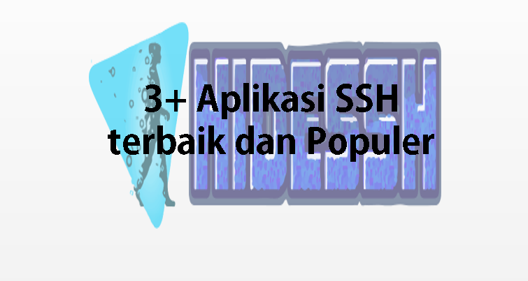 Aplikasi SSH terbaik dan populer