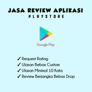 Jasa Review Rating dan Download Aplikasi 